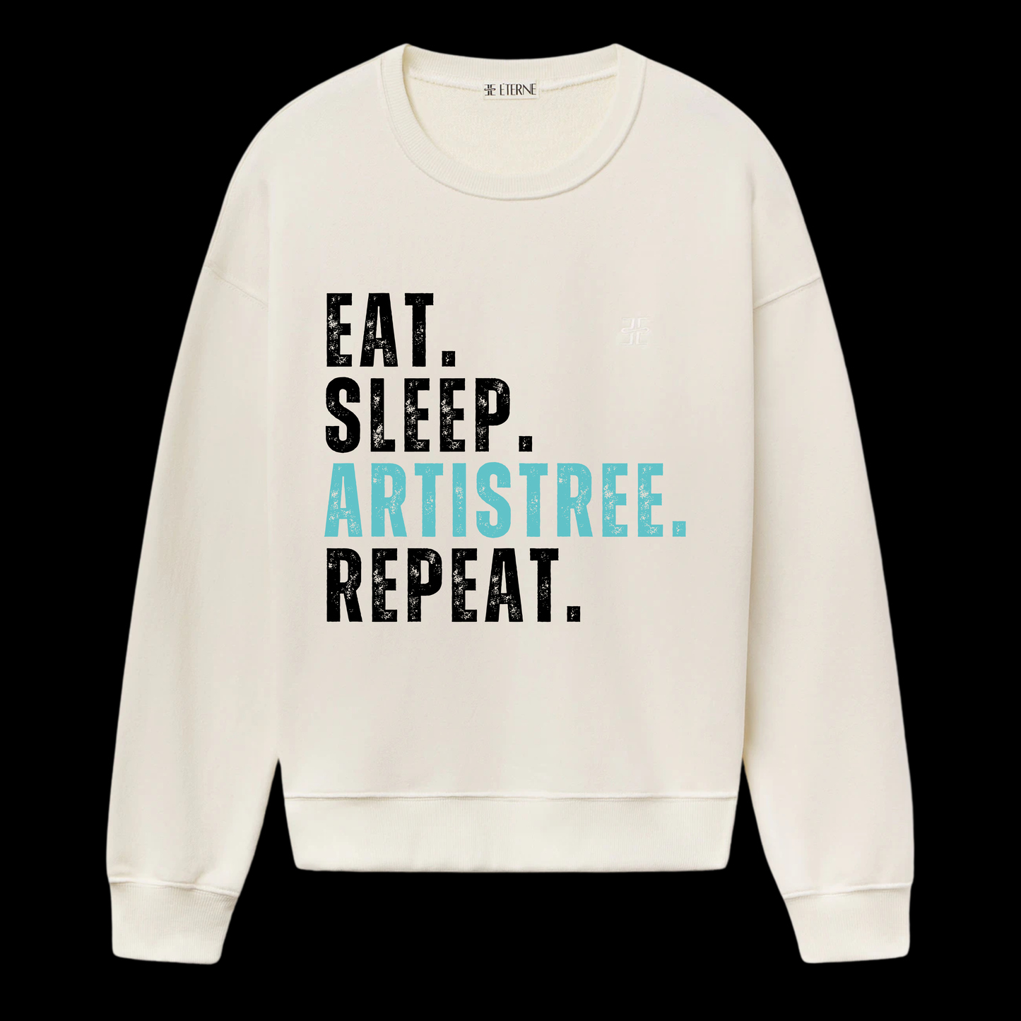 "Eat Sleep Artistree Repeat" Sweatshirt Youth Sizes